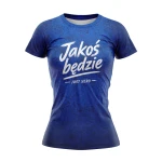 Koszulka damska RS JAKOŚ BĘDZIE